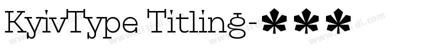 KyivType Titling字体转换